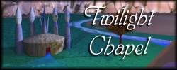 Twilight Chapel: Prayers and Inspiration