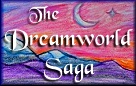 The Dreamworld Saga