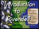 Introduction to Rivendell